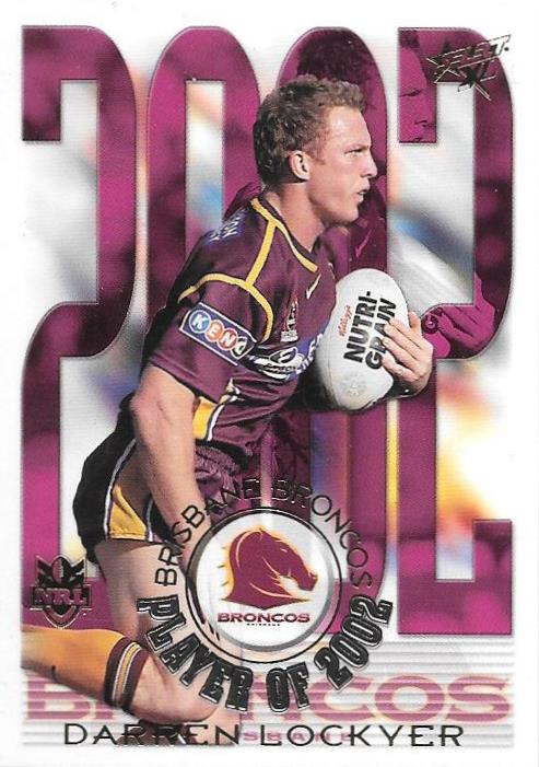 Darren Lockyer, Club Player of 2002, 2003 Select NRL XL