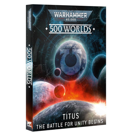 Warhammer 40,000 - 40-73, 500 Worlds: Titus – The Battle for Unity Begins