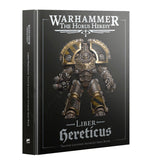 Warhammer: The Horus Heresy – Liber Hereticus: Traitor Legiones Astartes Army Book