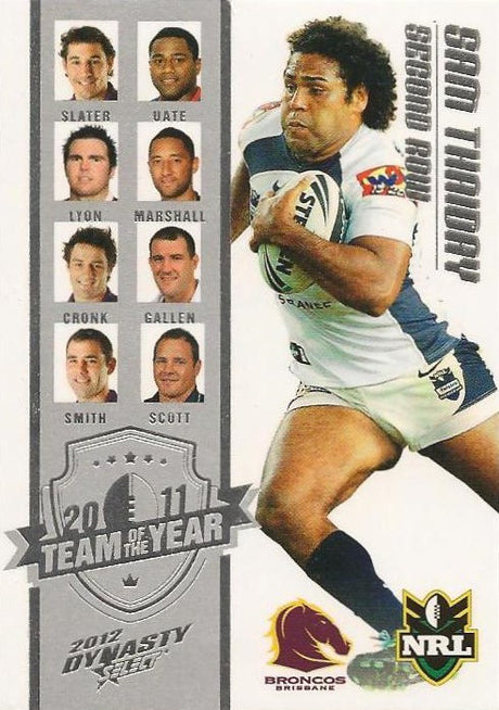 Sam Thaiday, Team of the Year, 2012 Select NRL Dynasty