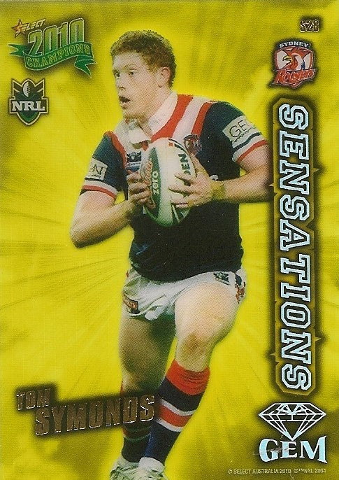 Tom Symonds, Sensations Gem, 2010 Select NRL Champions