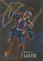 Akuila Uate, Galactic Heroes, 2015 ESP Traders NRL