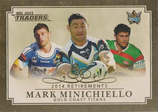 Mark Minichiello, Retirements, 2015 ESP Traders NRL