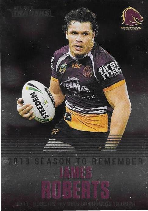 James Roberts, Season to Remember, 2019 TLA/ESP Traders NRL