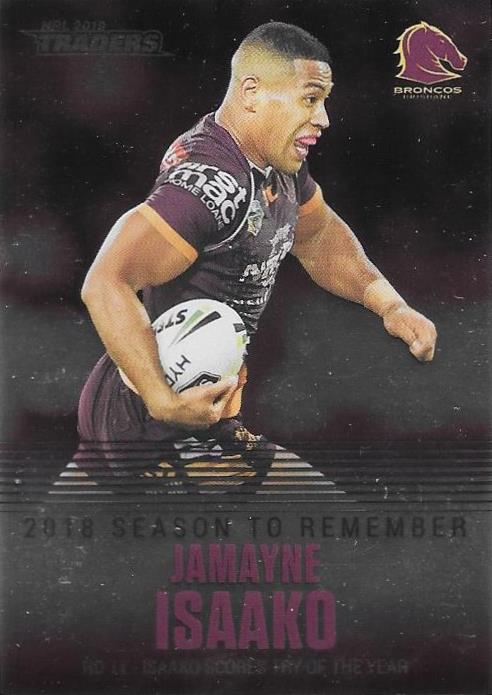 Jamayne Isaako, Season to Remember, 2019 TLA/ESP Traders NRL