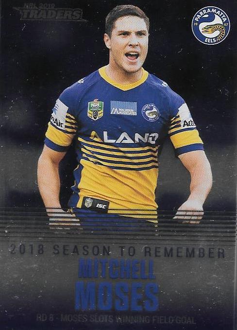 Mitchell Moses, Season to Remember, 2019 TLA/ESP Traders NRL