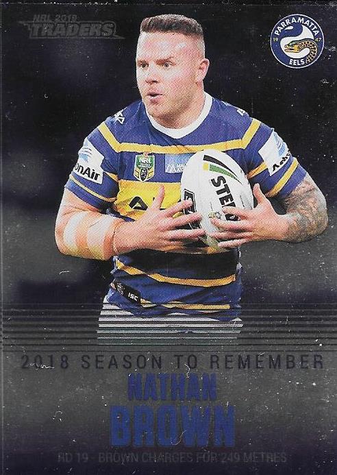 Nathan Brown, Season to Remember, 2019 TLA/ESP Traders NRL