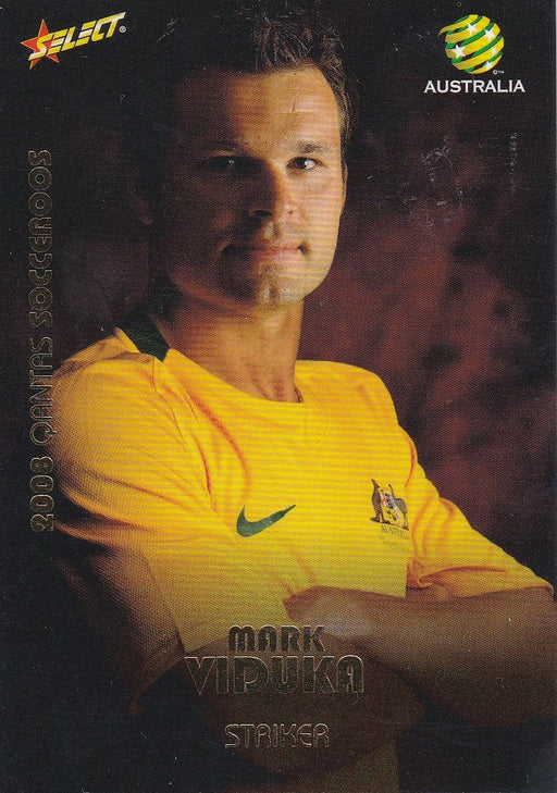 Mark Viduka, Socceroos, 2008 Select A-League Soccer