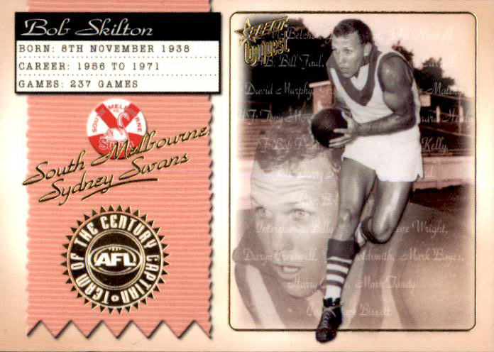 Bob Skilton, Team of the Century Captain, 2004 Select Conquest AFL