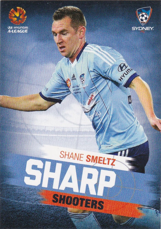 2015-16 Tap'n'play FFA A-League Soccer, Sharp Shooters, Shane Smeltz, # SH-10