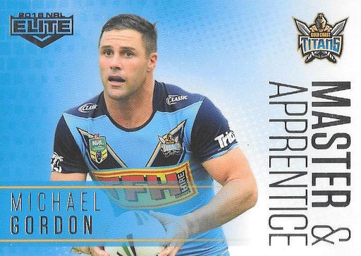 Michael Gordon, Master & Apprentice, 2018 TLA esp Elite NRL