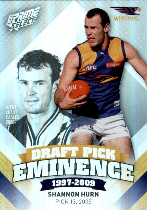 Shannon Hurn, Draft Pick Eminence, 2013 Select AFL Prime