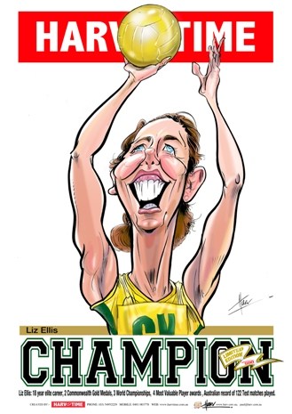 Liz Ellis, Netball Champions, Harv Time Poster