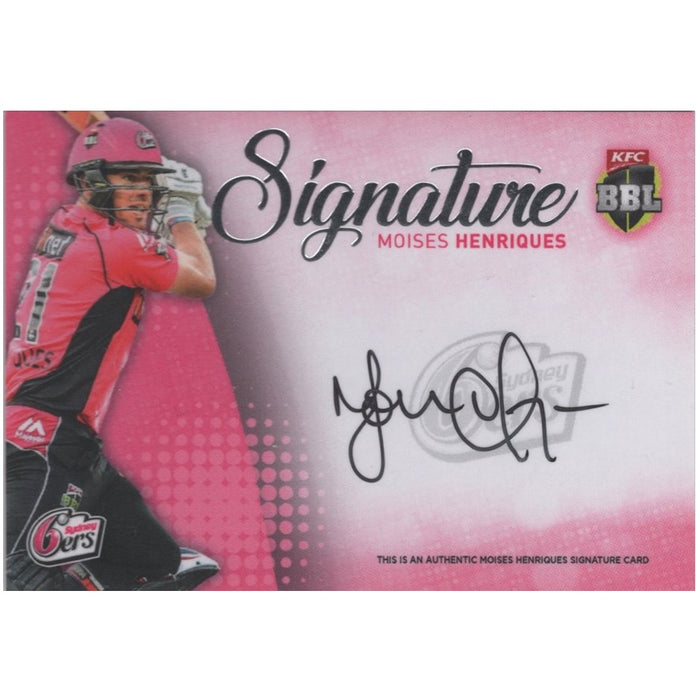 Moises Henriques, Signature Redemption, 2017-18 Tap'n'play CA BBL 07 Cricket