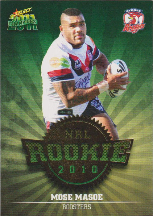 Mose Masoe, 2010 Rookie, 2011 Select NRL Champions