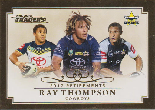 Ray Thompson, Retirements, 2018 ESP Traders NRL