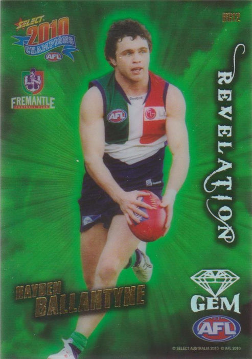 Hayden Ballantyne, Revelation Gem, 2010 Select AFL Champions