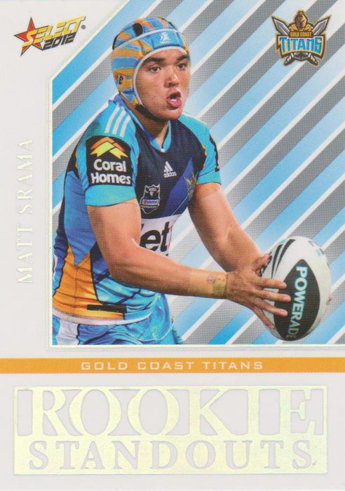 Matt Srama, Rookie Standouts, 2012 Select NRL Champions